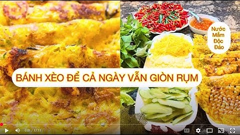 WOW Bánh Xèo nhân Củ Hủ Dừa Tôm Thịt Ngon Giòn Tuyệt Vời