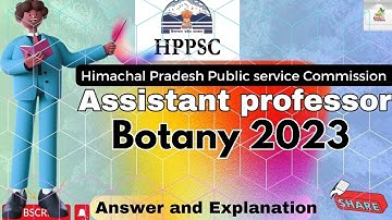 HPPSC Botany Assistant professor 2023 PYQ | Solution| HPPSC Previous Year Paper |