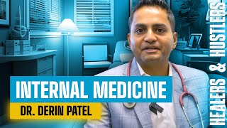 Healers and Hustlers | Entrepreneurial Stories in Medicine - Internal Medicine