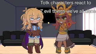 Totk characters react to 7 evil things everyone is doing