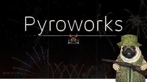 My show in Pyroworks