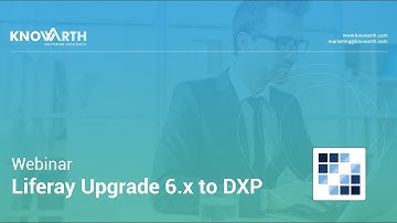 Webinar: Liferay Upgrade 6.x to DXP