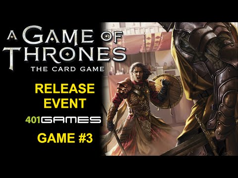 game-of-thrones-lcg-2.0---401-games-release-event-(game-#3)