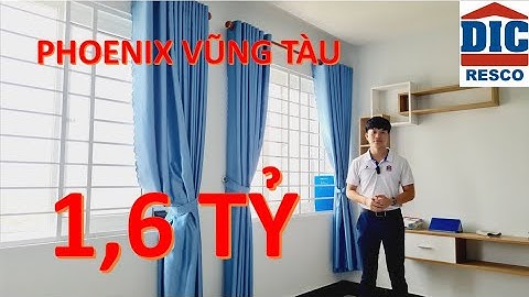 [ĐÃ BÁN] THAM QUAN CĂN HỘ 1 PHÒNG NGỦ CHUNG CƯ DIC PHOENIX VŨNG TÀU TẦNG CAO VIEW HỒ PHỤNG HOÀNG
