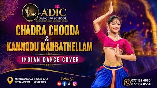 Chandra Chooda Kannodu Kanbathellam Indian Dance Cover Adic Dancing School