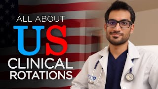 USMLE - Clinical Rotations From A to Z | USCE Guide (2024) by Manik Madaan 72,346 views 1 year ago 29 minutes