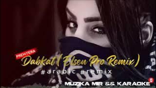 Dabkat (Elsen Pro Remix)