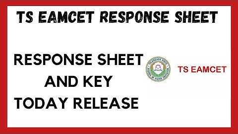 TS EAMCET 2022 ll TS EAMCET 2022 RESPONSE SHEET AND KEY RELEASE TODAY ll