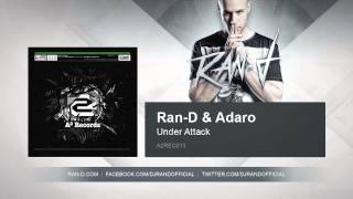 Ran-D & Adaro - Under Attack