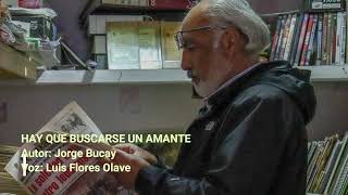 Hay Que Buscarse Un Amante - Autor Jorge Bucay - Voz Luis Flores Olave