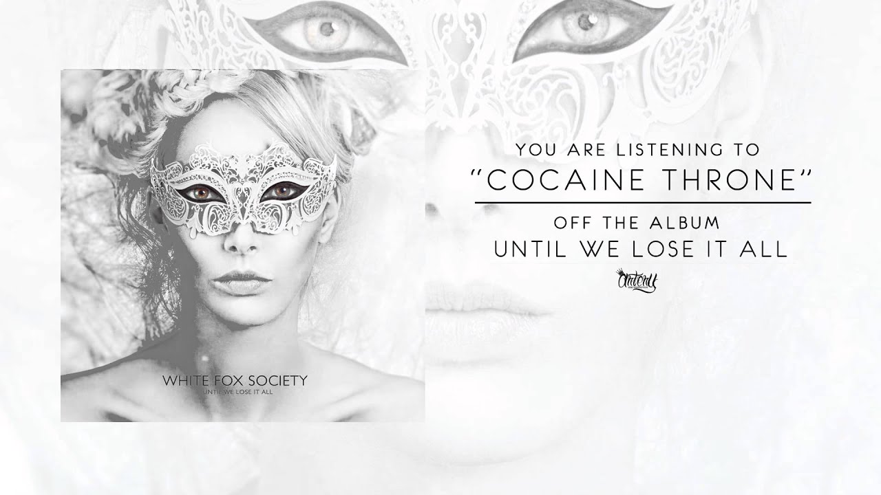 White Fox Society - Cocaine Throne (Audio)