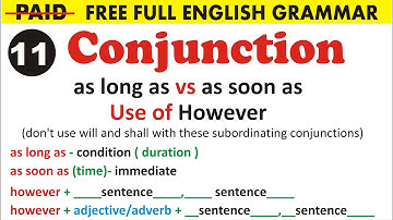 As long As v/s As soon As | Use of However | Advance Conjunction @UphaarClasses