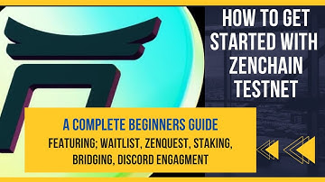 HOW TO GET STARTED WITH ZENCHAIN TESTNET ( A COMPLETE BEGINNERS GUIDE)