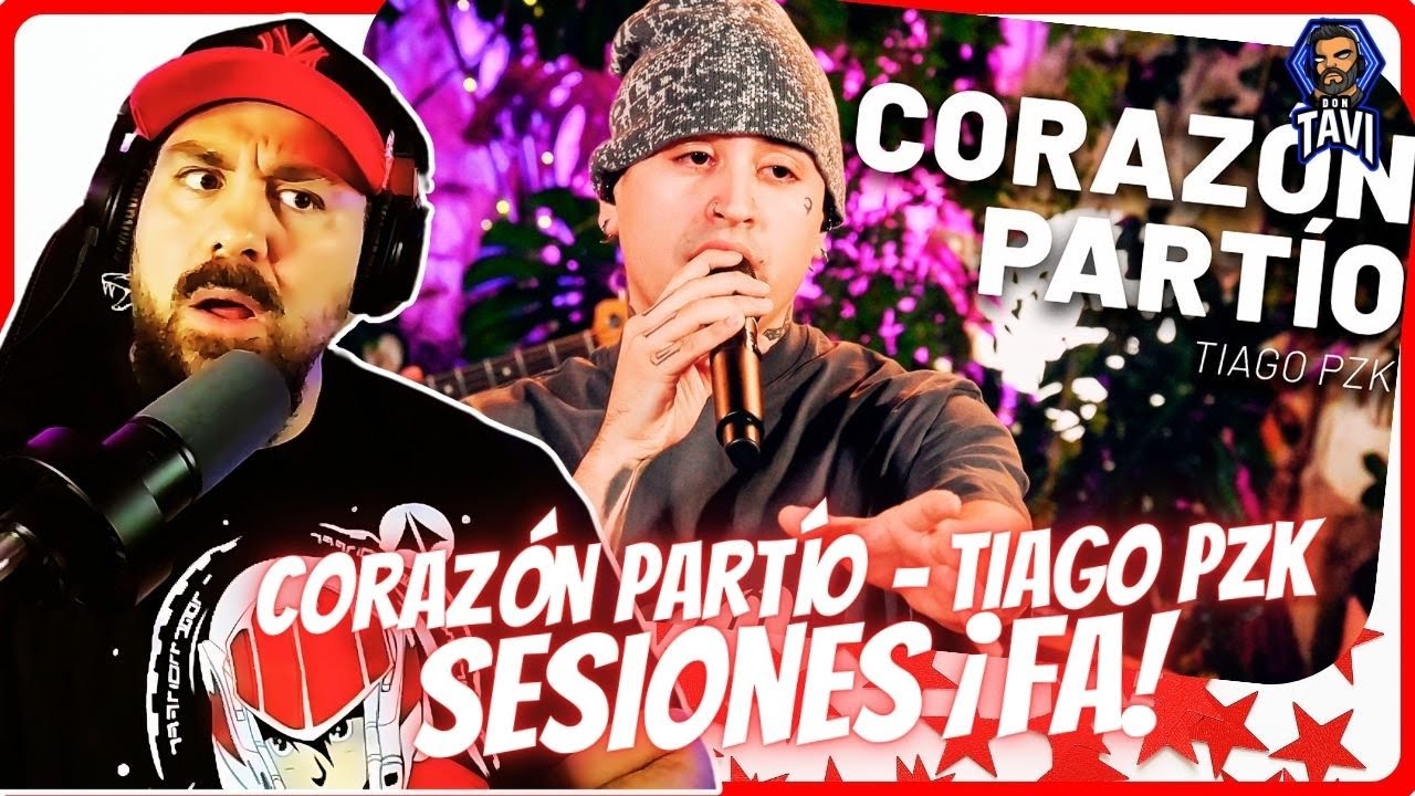 REACCION A Corazón partío – Tiago PZK (con Mex Urtizberea) | Sesiones ¡FA!