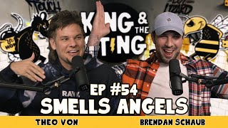 Smells Angels | King and the Sting w/ Theo Von & Brendan Schaub #54 screenshot 5