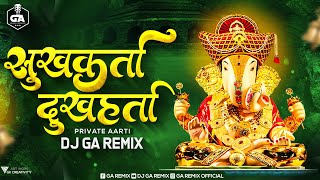 SUKHKARTA DUKHHARTA | Private Aarti | Dj GA Remix | सुखकर्ता दुखहर्ता - अमिताभ बच्चन