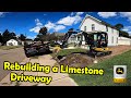 Rebuilding a Small Limestone driveway.