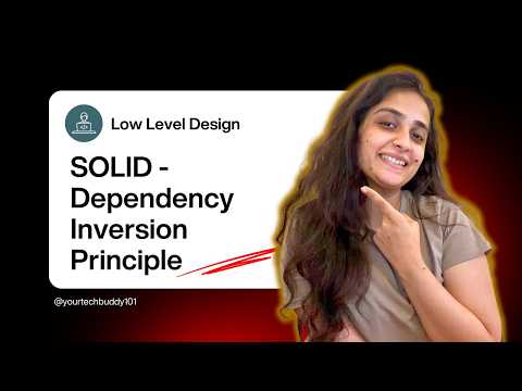 [HINDI] Dependency Inversion Principle | Design Principles - SOLID | Low Level Design