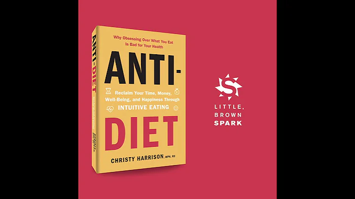 Anti-Diet by Christy Harrison, MPH, RD