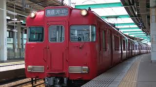 【まさかの三河脱走】名鉄6037F+6801F 1393レ普通犬山 鳴海発車