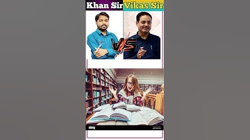 Khan Sir Vs Vikas divyakirti | Youtubers Comparison | #khan  #khansir #vikasdivyakirtisir #upsc
