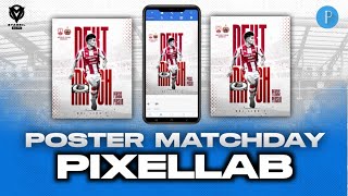 Edit matchday poster in pixellab app - pesis vs persija screenshot 5