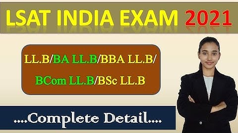 LSAT Exam Details, Eligibility, Exam Pattern, Application Process, Preparation Tips