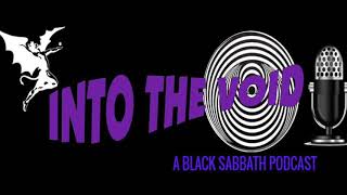 Ozzy vs Dio - Into the Void: A Black Sabbath Podcast
