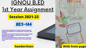 Ignou b.ed assignment 2021 of bes-144 pedagogy of English| bes144 solved assignment |