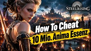 Details How to Cheat: Steelrising (Cheat 1) - 100 Million Anima Essence (CE 7.5) News