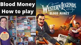 Blood Money - Board Game Breakfast * Amass Games 4K Western Legends second expansion The Dice Tower