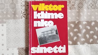 Viktor Klimenko - Sinetti, Sivut 15-27, Kertaus osuus "En voi enää vaieta" kirjasta