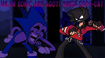 Majin sonic and Agoti sings Copy-cat | FNF