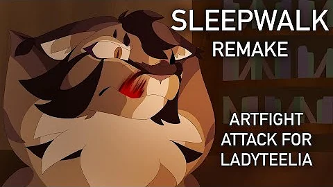 SLEEPWALK | Animation Meme REMAKE | Artfight Attack
