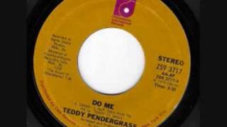 Teddy Pendergrass Do Me chords