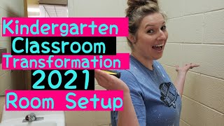 Kindergarten Classroom Setup Transformation 2021