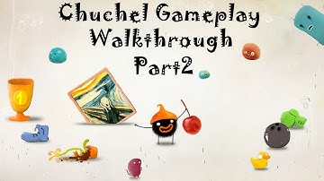 Chuchel - Gameplay Walkthrough (No Commentary) Part 2