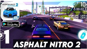 Asphalt Nitro 2 Android Gameplay - Part 1