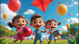 ✨ Lily’s Bouncy Ball, Tommy’s Red Kite & Sophie’s Tiny Drum | Fun Nursery Rhymes for Kids ✨