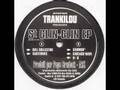 Trankilou  chicago babe bpm records