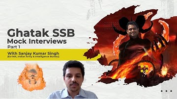 Venkatesh SSB Mock Interview: Part 1 I Sanjay Kumar (Ex-IMA, IA & IB) I Shaurya aur Vivek