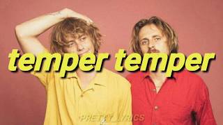 Famous temper temper - lime cordiale || lyrics Wealth