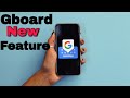 Gboard Image Pasting and Dark Mode feature