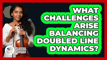 What Challenges Arise Balancing Doubled Line Dynamics?