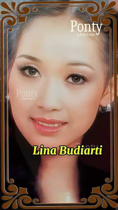 Lina Budiarti Dulu dan Sekarang #aktrisindonesia