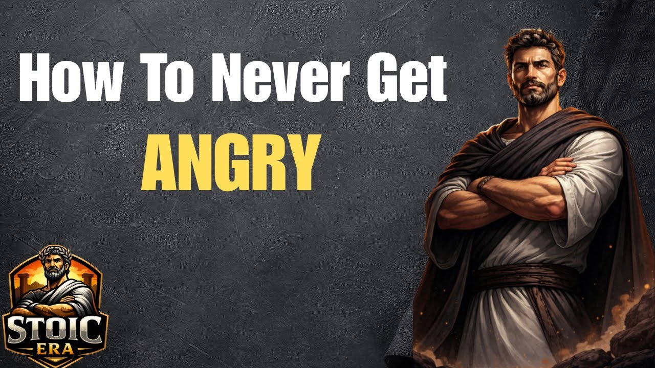 How To Never Get Angry | Stoic Philosophy For Emotional Control & Inner Peace 