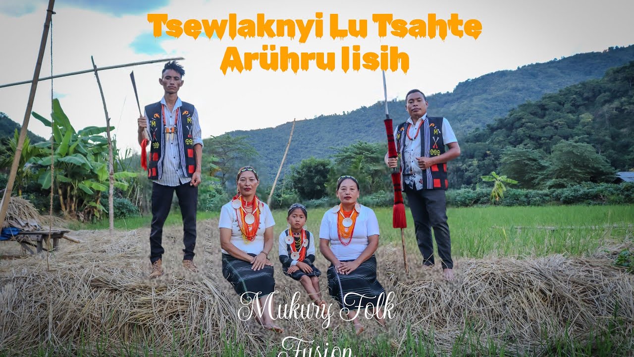 Tsewlaknyi Lu Tsahte Arühru Lisih/Official Music Video/Tsuya Khiongrü/Yimkhiung Makury  Folk Fusion