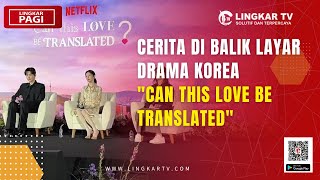 CERITA DI BALIK LAYAR DRAMA KOREA \