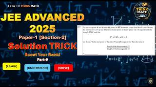 JEE Advanced Mathematics 2025 Paper 1 Section-2 | Complete Solutions  + Concept Boost (Part 9)
