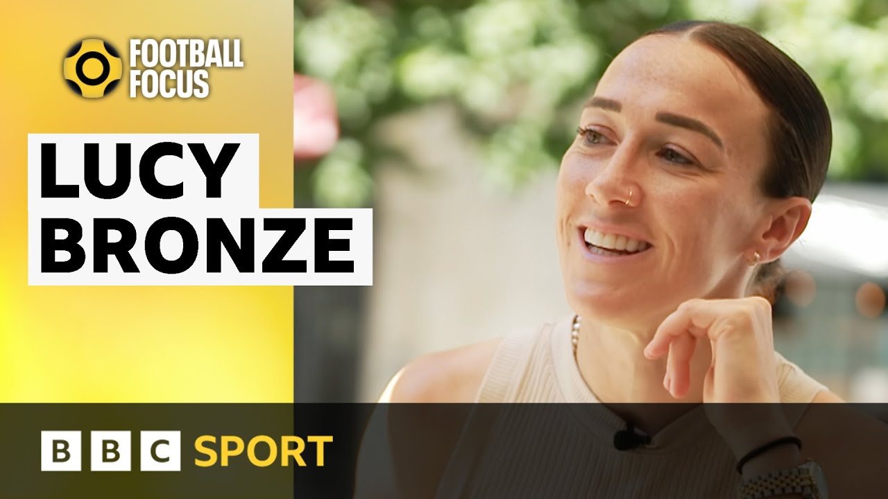 Lucy Bronze is absolutely loving life in Barcelona! Football Focus